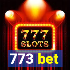 773 bet